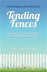 Book cover of Tending Fences by Terry Barnett-Martin