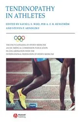 Book cover of Tendinopathy in Athletes by Savio L-Y. Woo