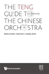Book cover of Teng Guide To The Chinese Orchestra, The by Chenwei Wang