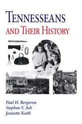 Book cover of Tennesseans & Their History by Unknown