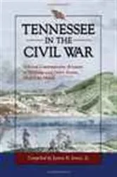 Book cover of Tennessee in the Civil War by Jones, James B., Jr.