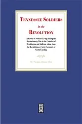 Book cover of Tennessee Soldiers in the Revolution by Penelope Johnson Allen