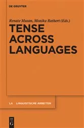 Book cover of Tense across Languages by Renate Musan