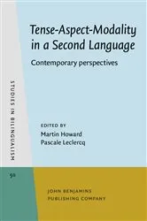 Book cover of Tense-Aspect-Modality in a Second Language by Martin Howard