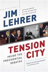 Book cover of Tension City by Jim Lehrer