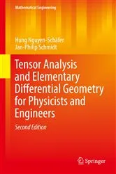 Book cover of Tensor Analysis and Elementary Differential Geometry for Physicists and Engineers (2nd ed.) by Unknown