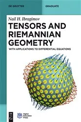 Book cover of Tensors and Riemannian Geometry by Nail H. Ibragimov