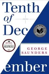 Book cover of Tenth of December by George Saunders