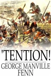 Book cover of Tention! by George Manville Fenn