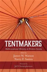 Book cover of Tentmakers by James W. Watson