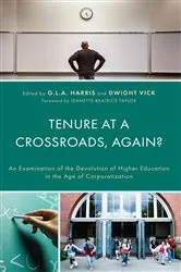 Book cover of Tenure at a Crossroads, Again? by G.L.A. Harris