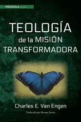 Book cover of Teologia de la mision transformadora by Unknown