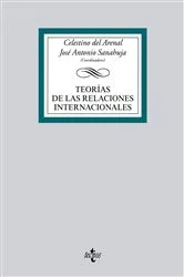 Book cover of Teorías de las Relaciones Internacionales by Celestino del Arenal