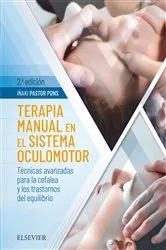 Book cover of Terapia manual en el sistema oculomotor (2nd ed.) by Iñaki Pastor Pons