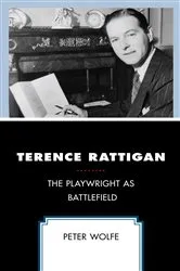 Book cover of Terence Rattigan by Peter Wolfe
