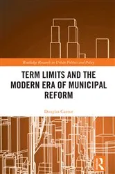 Book cover of Term Limits and the Modern Era of Municipal Reform by Unknown