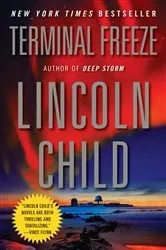 Book cover of Terminal Freeze by Lincoln Child