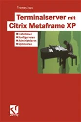 Book cover of Terminalserver mit Citrix Metaframe XP by Thomas Joos