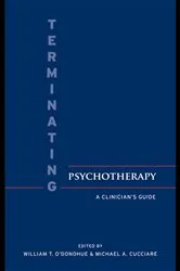 Book cover of Terminating Psychotherapy by William T. O'Donohue