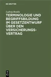 Book cover of Terminologie und Begriffsbildung im Gesetzentwurf über den Versicherungs-Vertrag by Unknown