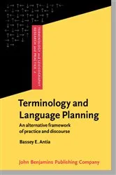 Book cover of Terminology and Language Planning by Bassey E. Antia
