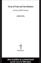 Book cover of Terms of Trade and Class Relations by Ashok Mitra