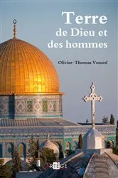 Book cover of Terre de Dieu et des hommes by Père Olivier-Thomas Venard