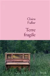 Book cover of Terre fragile by Claire Fuller