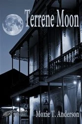 Book cover of Terrene Moon by Anderson, Moxie , T.