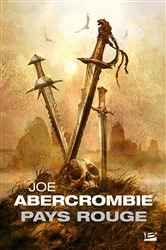Book cover of Terres de sang , T3 : Pays rouge by Joe Abercrombie