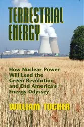 Book cover of Terrestrial Energy by William Tucker
