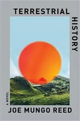 Book cover of Terrestrial History: A Novel by Unknown