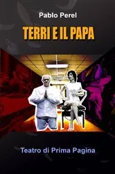 Book cover of Terri e il Papa by Pablo Perel