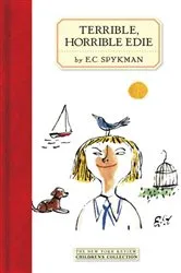 Book cover of Terrible, Horrible Edie by E.C. Spykman