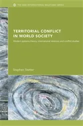 Book cover of Territorial Conflicts in World Society by Stephen Stetter