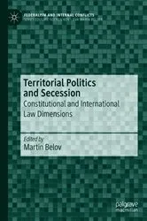 Book cover of Territorial Politics and Secession by Martin Belov