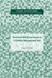 Book cover of Territorial Self-Government as a Conflict Management Tool by Dawn Walsh