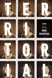 Book cover of Territorial by Mira Rosenthal