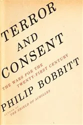 Book cover of Terror and Consent by Philip Bobbitt