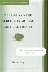 Book cover of Terror and the Sublime in Art and Critical Theory by G. Ray