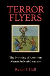 Book cover of Terror Flyers by Kevin T Hall