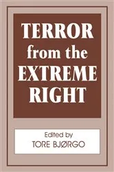 Book cover of Terror from the Extreme Right by Tore Bjorgo