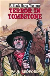 Book cover of Terror in Tombstone by Paul Bedford
