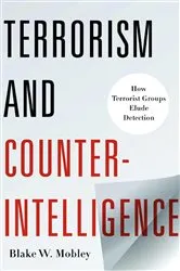 Book cover of Terrorism and Counterintelligence by Blake Mobley