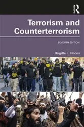Book cover of Terrorism and Counterterrorism (7th ed.) by Brigitte L. Nacos