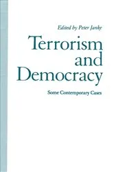 Book cover of Terrorism and Democracy by Peter Janke