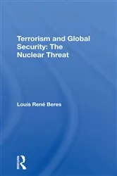 Book cover of Terrorism And Global Security by Louis Rene Beres