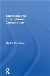Book cover of Terrorism And International Cooperation by Martha Crenshaw