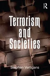 Book cover of Terrorism and Societies by Stephen Vertigans