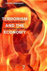 Book cover of Terrorism and the Economy by Loretta Napoleoni